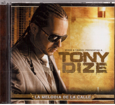 TONY DIZE LA MELODIA DE LA CALLE