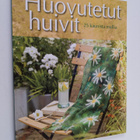 Jill Denton : Huovutetut huivit : 25 kaunista mallia - pikkukuva 1