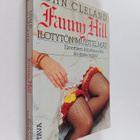 John Cleland : Fanny Hill : ilotytön muistelmat - pikkukuva 1