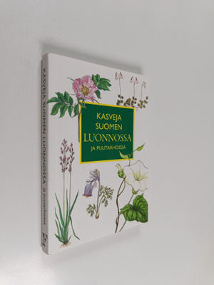 Ingvar Nordin : Kasveja Suomen luonnossa ja puutarhoissa