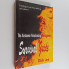 Dick Lee ym. : The Customer Relationship Management Survi... - pikkukuva 1