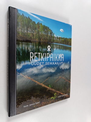 Retkipaikka : uudet seikkailut