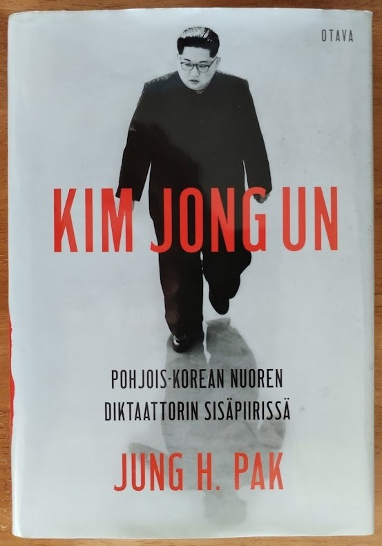 Jung H. Pak: Kim Jong Un