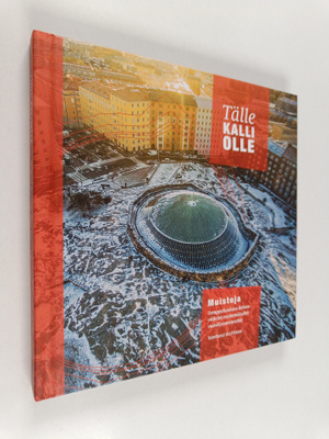 Tälle kalliolle : muistoja Temppeliaukion kirkon viideltä...