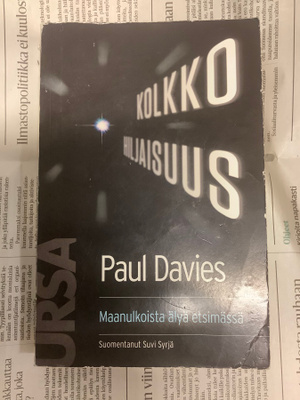 Paul Davies - Kolkko hiljaisuus: Maanulkoista älyä etsimässä