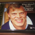 Vesa-Matti Loiri Naurava kulkuri, Veskun parhaat 3cd boxi - pikkukuva 1