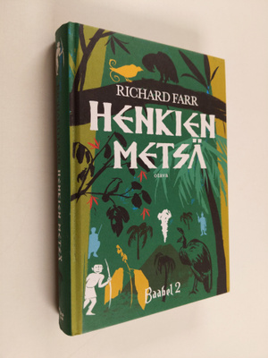 Richard Farr : Henkien metsä