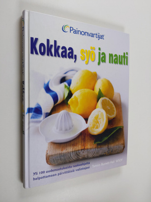 Tamsin Burnett-Hall : Kokkaa, syö ja nauti