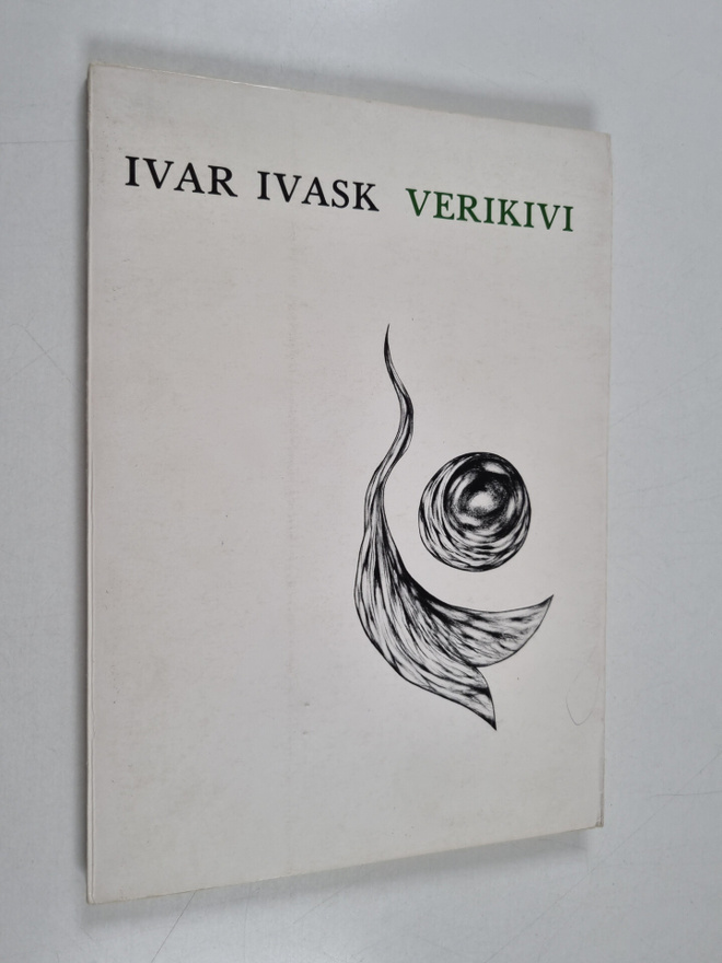Ivar Ivask : Verikivi : viies kogu luuletusi 1973-1976 (s...