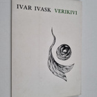 Ivar Ivask : Verikivi : viies kogu luuletusi 1973-1976 (s... - pikkukuva 1