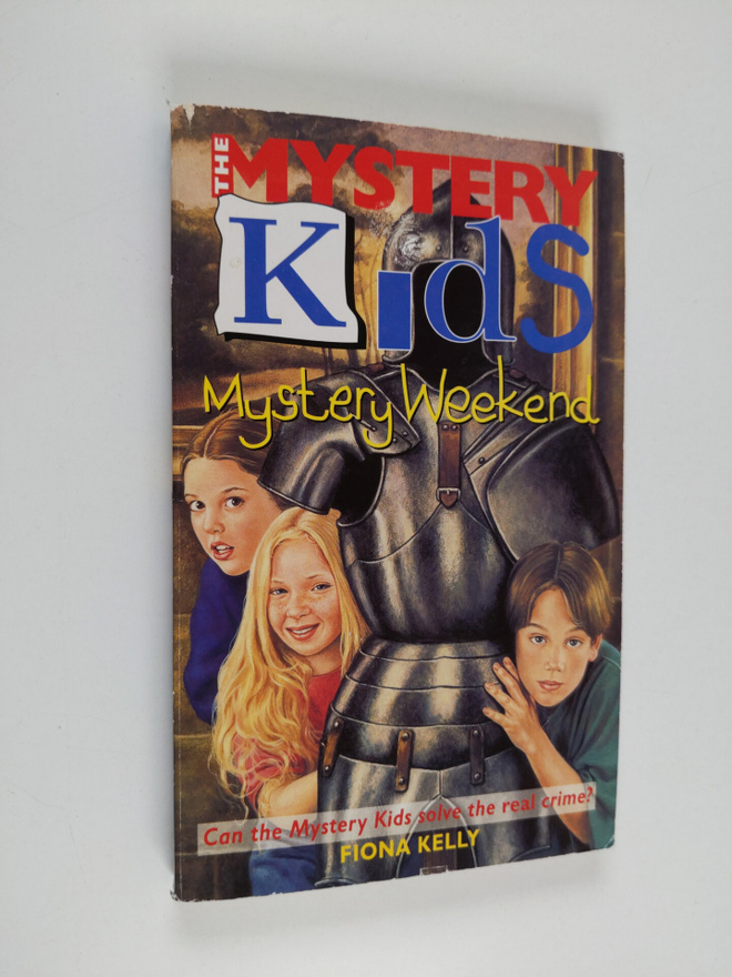 Fiona Kelly : Mystery Weekend
