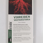 Marja Pulkkinen : Vihreiden vastahistoria - pikkukuva 2
