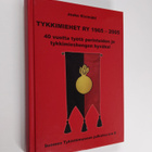 Jouko Kivimäki : Tykkimiehet ry 1965-2005 : 40 vuotta työ... - pikkukuva 1