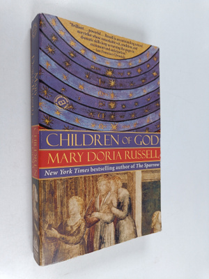 Mary Doria Russell : Children of God - A Novel