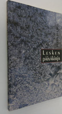 Pekka Vuoria : Lesken päiväkirja (tekijän signeerattu kor...