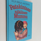 Ulla-Maija Aaltonen : Patakintaan näköinen mummu - pikkukuva 1