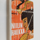 Robert James Green : Niilin haukka : seikkailuromaani - pikkukuva 1