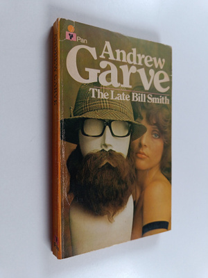 Andrew Garve : The Late Bill Smith