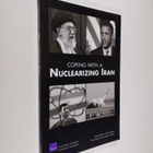Alireza Nader ym. : Coping with a Nuclearizing Iran - pikkukuva 1