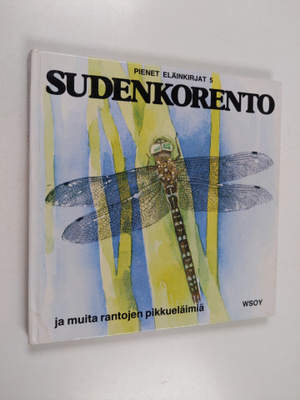 Gun Björk : Sudenkorento ja muita rantojen pikkueläimiä