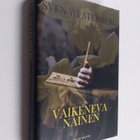 Sven Westerberg : Vaikeneva nainen - pikkukuva 1