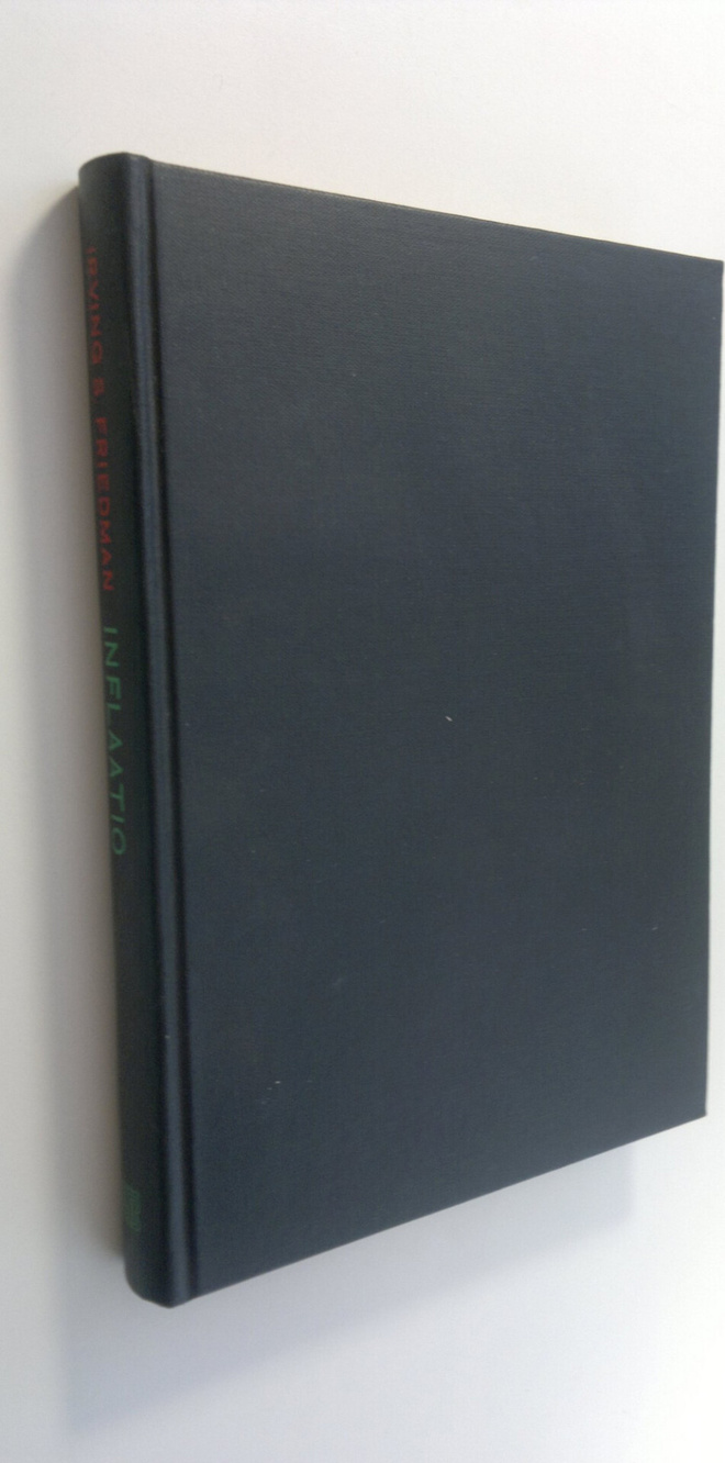 Irving S. Friedman : Inflaatio