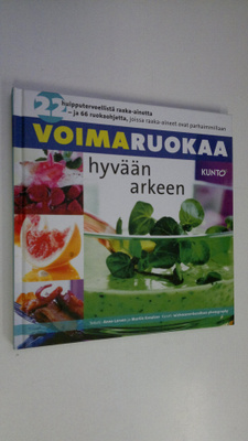 Anne ym. Larsen : Voimaruokaa hyvään arkeen