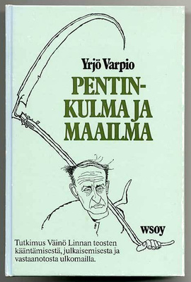Yrjö Varpio: Pentinkulma ja maailma (1979)