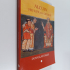 Douglas Dales : Alcuin : his life and legacy - pikkukuva 1