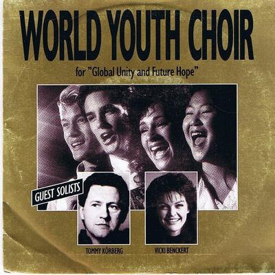 WORLD YOUTH CHOIR+TOMMY KÖRBERG / VICKI BENCKERT::VINYYLI 7"