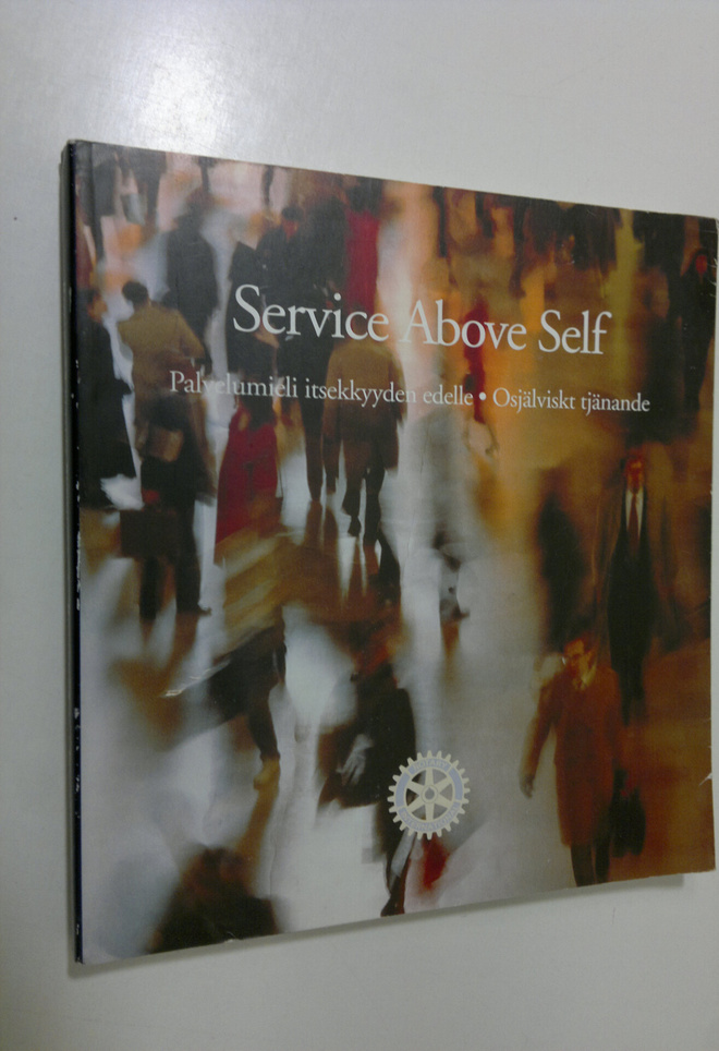 Håkan (toim.) Nordqvist : Service above self : palvelumie...