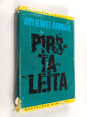 Ayi Kwei Armah : Pirstaleita