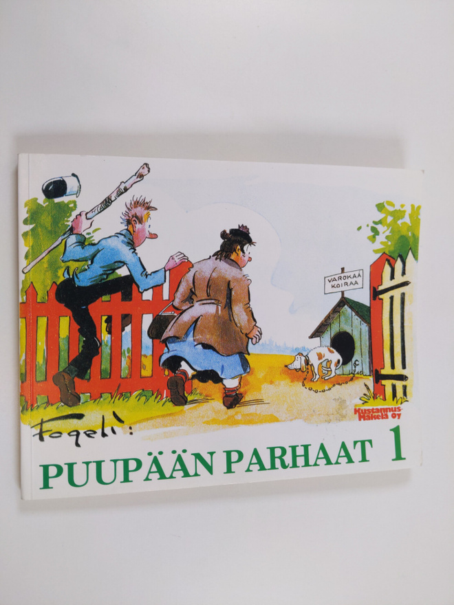 Fogeli : Puupään parhaat 1 : sarjakuvia