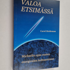 Carol Heideman : Valoa etsimässä : Michaelin opas uusien ... - pikkukuva 1