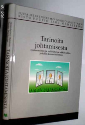 Heikinheimo, Matsinen ym.: Tarinoita johtamisesta (Sis.pk:t)