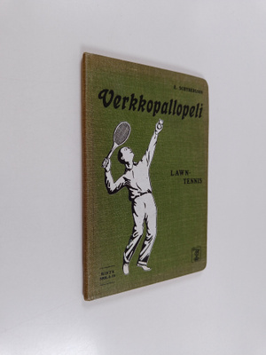 E. Schybergson : Verkkopallopeli : lawn-tennis