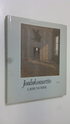 Lassi Nummi : Joulukonsertto : runoja ja puhetta joulun a...