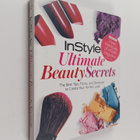 InStyle Ultimate Beauty Secrets - The Best Tips, Tricks, ... - pikkukuva 1