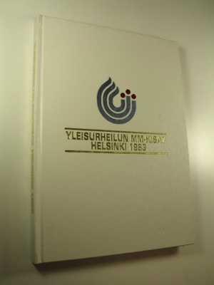 Yleisurheilun MM-kisojen virallinen kirja : Yleisurheilun...