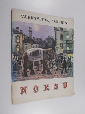 Aleksandr Kuprin : Norsu