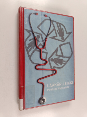 Pauliina Vanhatalo : Lääkärileikki