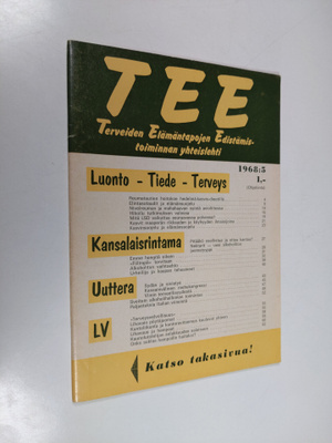 Tee 1968 : 5 : terveiden elämäntapojen edistämistoiminnan...