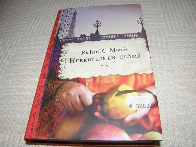 Richard C. Morais Herkullinen elämä   -sid