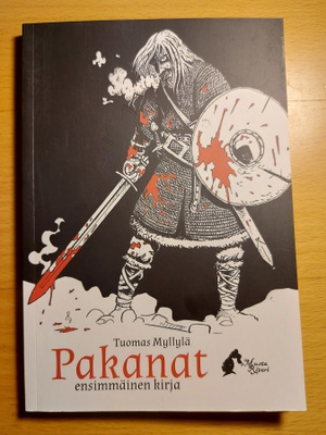 Myllylä: Pakanat Ensimmäinen kirja 1. painos