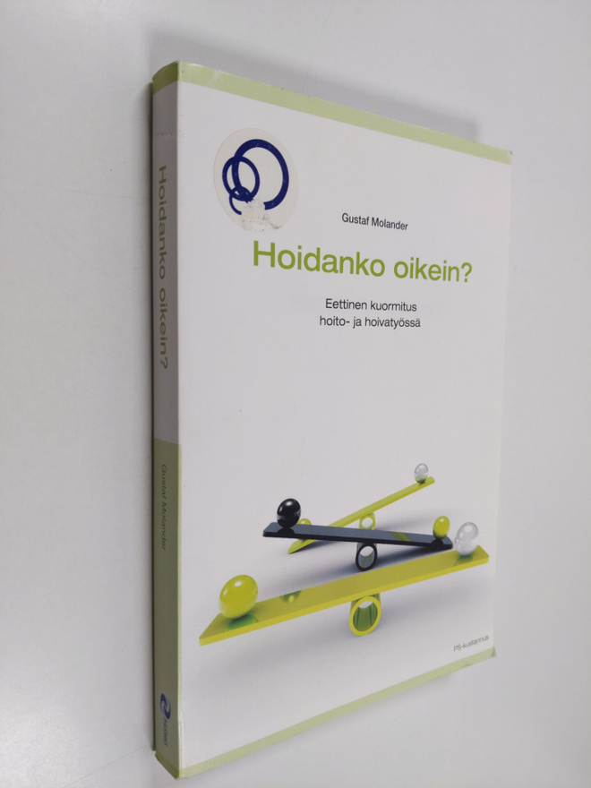 Gustaf Molander : Hoidanko oikein? : eettinen kuormitus h...