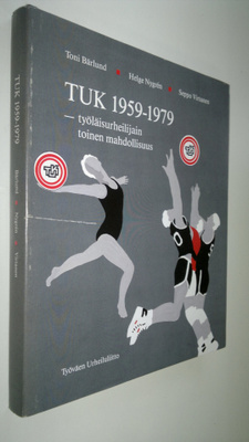 Seppo Virtanen : TUK 1959-1979 : työläisurheilijain toine...