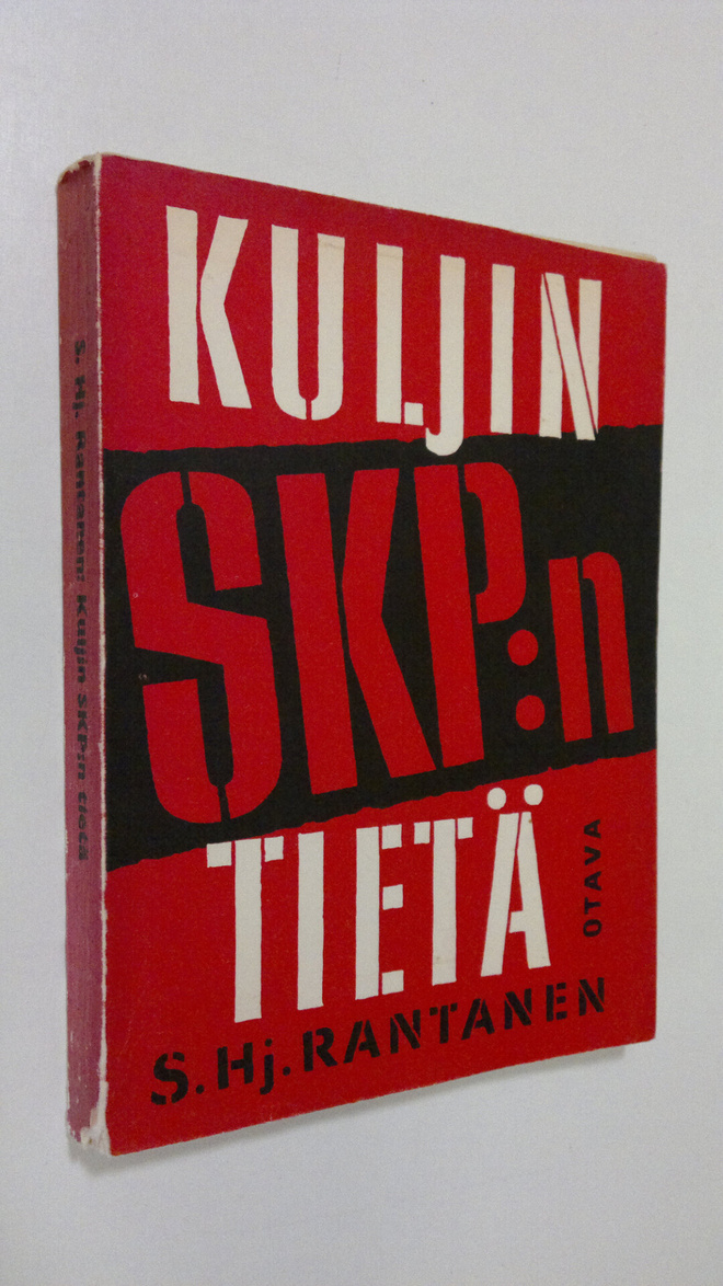 S. Hj Rantanen : Kuljin SKP:n tietä