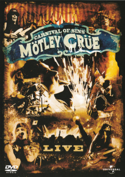 Mötley Crüe - Carnival Of Sins (DVD)