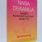 Claudia Bernhardt Pacheco : Naisia divaanilla : naisen ps... - pikkukuva 1