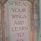 Taulu Spread your wings and learn to fly - pikkukuva 1